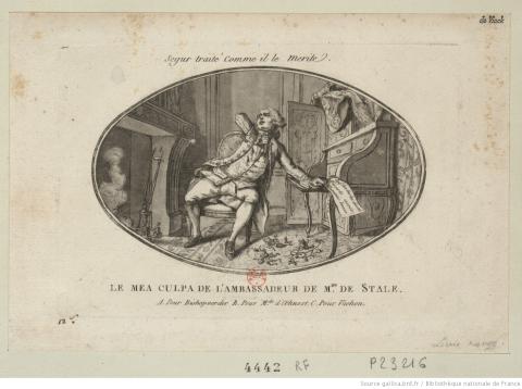 « Ségur traité comme il le mérite : le mea culpa de l&#039;ambassadeur de Mme de Stale », estampe, 1792 - source : Gallica-BnF