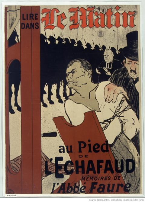 Au pied de l'échafaud, affiche lithographique de Toulouse-Lautrec, 1893 – source : Gallica-BnF